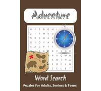 Adventure Word Search Book: Word Searches with Easy to Read Print about Adventure, Expedition, Quest and more | 6x9 inches, 110 pages | 50+ Puzzles ... Gifts for Vacations, Holidays and Free Times
