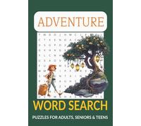 Adventure Word Search Puzzle Book: Word Seach with Easy to Read Print about Adventure, Exploring, Oudoors and More/ 6x9 inches, 110 pages/ 50+Puzzles...Gift for Vacations, Holidays and Free Time