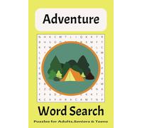 Adventure Word Search Puzzle Book: Word Searches with Easy to Read Print about Adventure, Hiking, Explore and More | 6x9 inches, 110 pages | 50+Puzzles.... Gift for Vacations, Holidays and Free Times