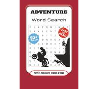Adventure Word Search Puzzle Book: Word Searches with Easy to Read Print about Adventures, Activities, Trips and More | 6x9 inches, 110 pages | 50+ ... Gift for Vacation, Holidays and Free Times