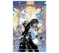 Adventureman Volume 2 – A Fairy Tale of New York – Image Comics