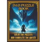 Adventurer's Codex: Puzzles of the Forgotten Realms: D&D Quest Puzzle Book - Solve the Puzzles and Complete the Quest