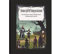 Adventurers Guild DnD Training one shot adventure: Introduction to DnD TTRPG: Basic fundamentals tutorial