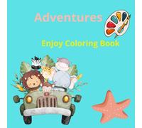 Adventures Coloring Book: Coloring pages with animals