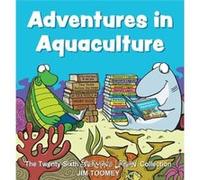 Adventures in Aquaculture: The Twenty-Sixth Sherman's Lagoon Collection (Volume 26)