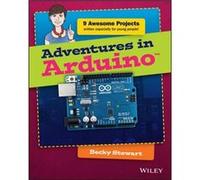 Adventures in Arduino by Becky Stewart Becky Stewart (Auteur)