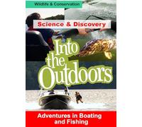 Adventures in Boating and Fishing