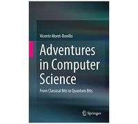 Adventures In Computer Science