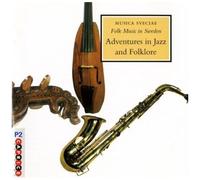 Adventures In Jazz And Fo