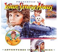 Adventures in Life Series Volume 8 by Your Story Hour (1979-08-02)