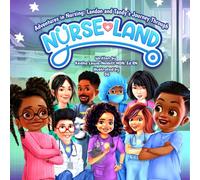 Adventures in Nursing: Landon and Tandy's Journey Through Nurseland