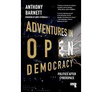 Adventures in Open Democracy