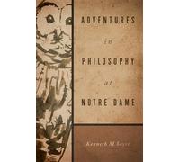 Adventures in Philosophy at Notre Dame