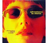 Adventures in Stereo - Alternative Stereo S.. [Vinyl LP]