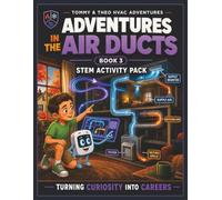 Adventures in the Air Ducts: STEM Activity Pack