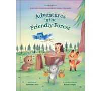 Adventures in the Friendly Forest A 30-Day Storybook Devotional to Help Kids Grow in Faith and Character - Amanda Jass - WaterBrook - ebook (ePub) - Livre