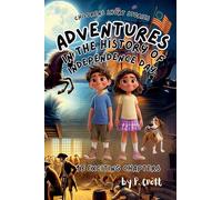 Adventures in the History of Independence Day