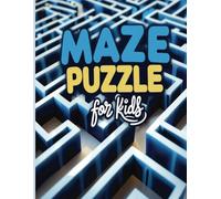 Adventures in the Maze for kids 4-6: Amazing Puzzle Book with 80 Simple Labyrinth Activities for kids