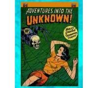 Adventures Into The Unknown