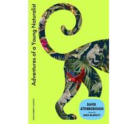 Adventures of a Young Naturalist SIR DAVID ATTENBOROUGH'S ZOO QUEST EXPEDITIONS - David Attenborough - John Murray - ebook (ePub) - Livre