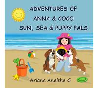 ADVENTURES of ANNA & COCO: SUN, SEA & PUPPY PALS