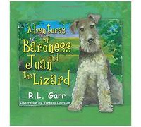 Adventures Of Baroness And Juan The Lizard