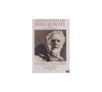 Adventures Of Don Quixote / G.W. Pabst, Feodor Chaliapin