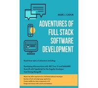 Adventures Of Full Stack Software Development