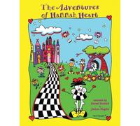Adventures of Hannah Heart and the Heartpeople(R)