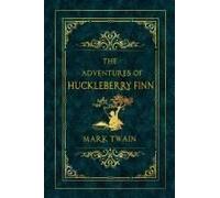Adventures Of Huckleberry Finn