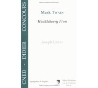 Adventures Of Huckleberry Finn" By Mark Twain (S.L. Clemens)