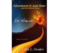 Adventures Of Jack Starr And His Brother Skye