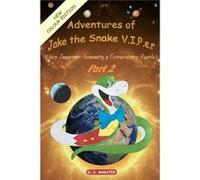 Adventures of Jake the Snake V.I.P.E.R Part 2 by S a Maratex S A Maratex, Alberto Melim (Auteur)