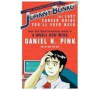 Adventures of Johnny Bunko Pink, Daniel H (Auteur)