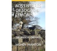 ADVENTURES OF LOGAN & LEMON: THE MAGICAL EMERALD