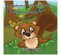 Adventures Of Nutty And Twittles, Oh Nuts! I Lost My Little Sister