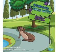 Adventures of Olive the Otter: The Superpowers of Urban Water