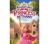 Adventures of Princess Bethany: The Wrong Side of the Bed