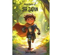 Adventures of Sir Jadon