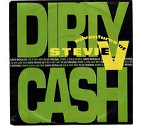 Adventures Of Stevie V - Adventures Of Stevie V / Dirty Cash