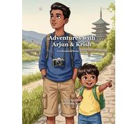 Adventures With Arjun and Krish: A Collection of Seven Stories