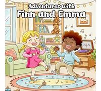 Adventures With Finn And Emma: Fun And Engaging Coloring Book