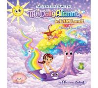 Adventures with The Dolly Alanna(R) in I AM Land!: Clammy Opens Up!