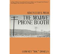 Adventures with the Mojave Phone Booth
