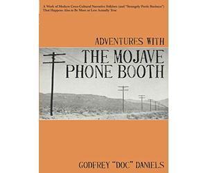 Adventures with the Mojave Phone Booth