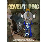 Adventuring: The coloring book that gives you that amazing RPG feeling without needing friends