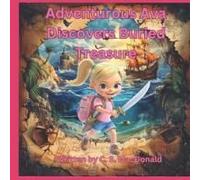 Adventurous Ava Discovers Buried Treasure