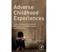 Adverse Childhood Experiences by Afifi Tracie O. PhD Professor University of Manitoba Winnipeg MB Canada Paperback Book Afifi Tracie O. PhD Professor University of Manitoba Winnipeg MB Canada (Auteur)