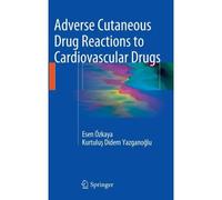 Adverse Cutaneous Drug Reactions To Cardiovascular Drugs