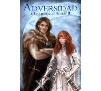 ADVERSIDAD: EL ENIGMA DE LOS ILENIOS III (Edición V Aniversario)